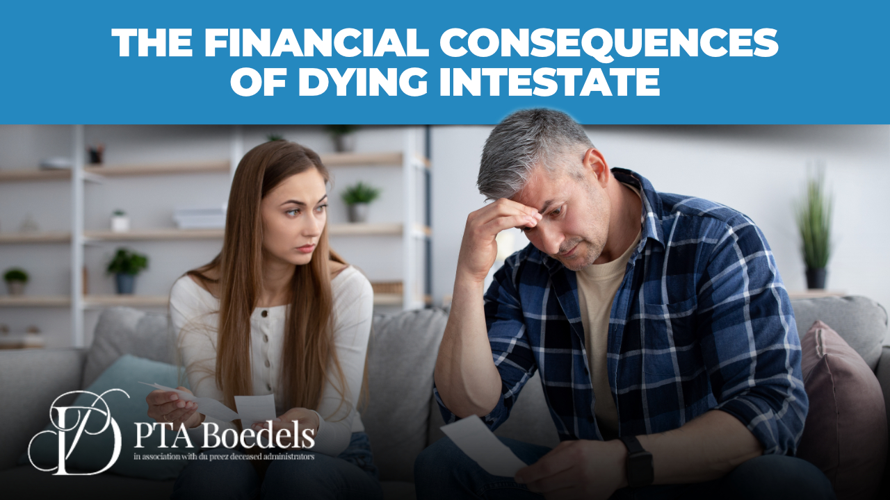 Dying Without a Will (Intestate)- What Happens in RSA?