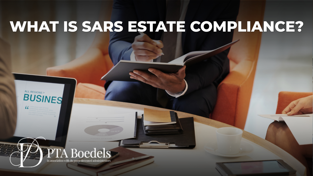 Estate Duty and Inheritance Tax in South Africa- What Families S